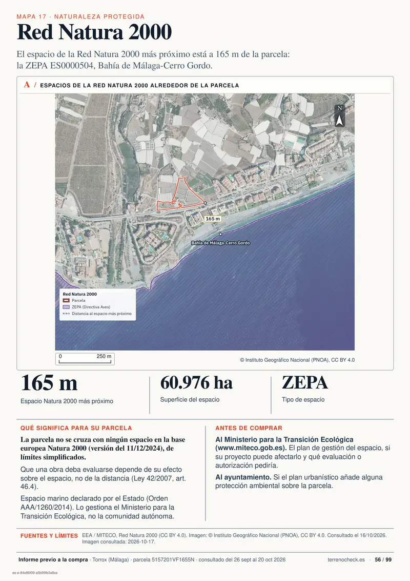 Página 56: Red Natura 2000. La ZEPA ES0000504, Bahía de Málaga-Cerro Gordo, es el espacio Natura 2000 más próximo, a 165 m.